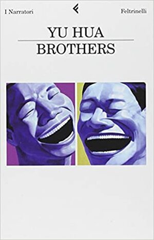 Brothers, prima parte by Yu Hua