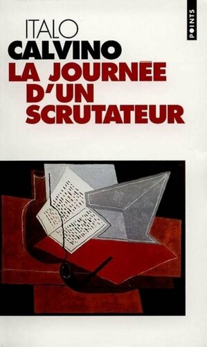 La Journée d'un scrutateur by Italo Calvino