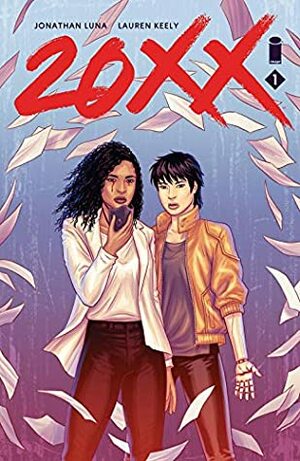 20XX #1 by Jonathan Luna, Lauren Keely