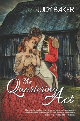 The Quartering Act by Judy Baker