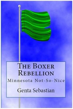 The Boxer Rebellion by Genta Sebastian