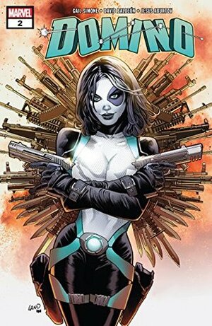 Domino (2018-2019) #2 by Gail Simone, Greg Land, David Baldeón