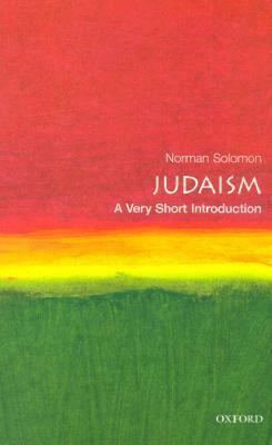 Judaism: A Very Short Introduction by Norman Solomon, Norman Solomon