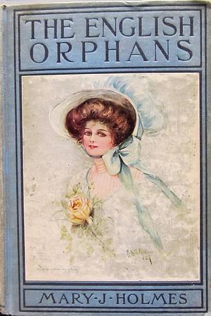 English Orphans by Mary Jane Holmes