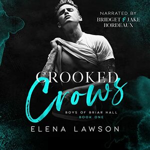 Crooked Crows by Elena Lawson