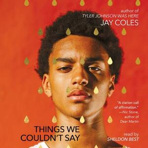 Things We Couldn't Say by Jay Coles