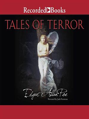 Tales of Terror by Edgar Allan Poe