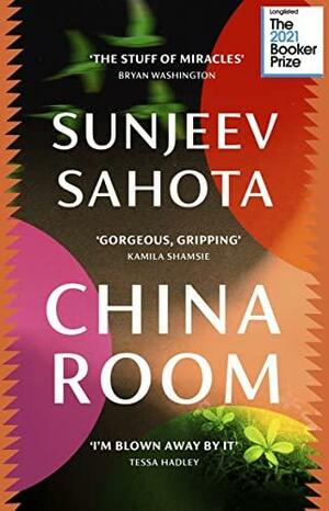 China Room by Sunjeev Sahota