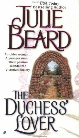 The Duchess' Lover by Julie Beard