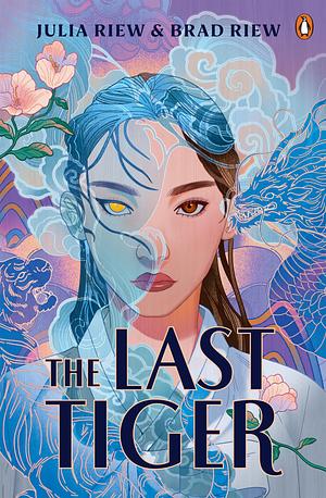 The Last Tiger by Brad Riew, Julia Riew