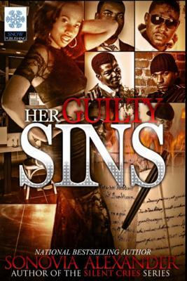 Her Guilty Sins by Michael Horne, Sonovia Alexander