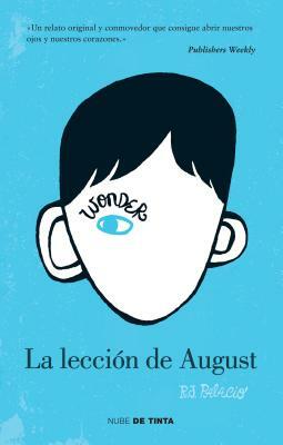 La Lección de August by R.J. Palacio