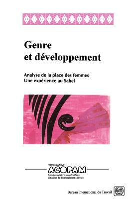 Genre et développement. Analyse de la place des femmes. Une expérience au Sahel by Bit