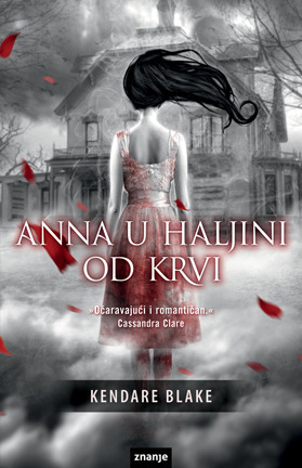 Anna u haljini od krvi by Kendare Blake