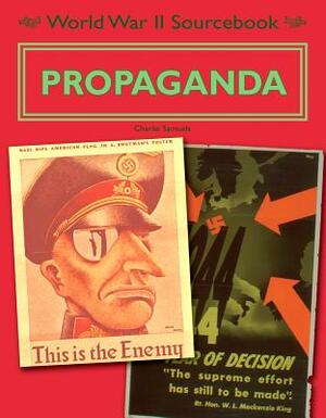 Propaganda by Charlie Samuels