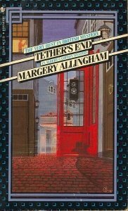 Tether's End by Margery Allingham