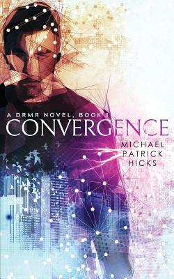 Convergence by Michael Patrick Hicks