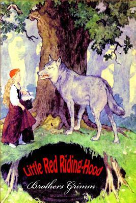 Little Red Riding-Hood by Jacob Grimm