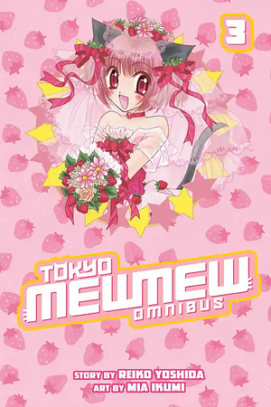 Tokyo Mew Mew Omnibus, Volume 3 by Mia Ikumi, Reiko Yoshida