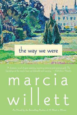 The Way We Were by Marcia Willett