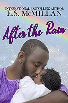 After The Rain by E.S. McMillan
