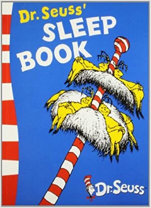 Dr. Seuss' Sleep Book by Dr. Seuss