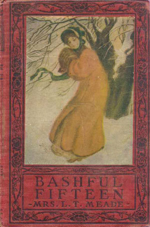 Bashful Fifteen by L.T. Meade