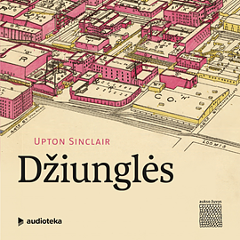 Džiunglės by Upton Sinclair