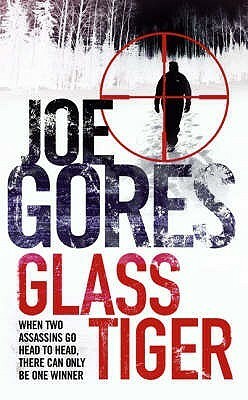 Glass Tiger by Joe Gores