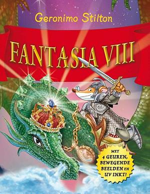 Fantasia VIII by Geronimo Stilton