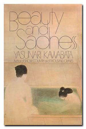 Beauty and Sadness by Yasunari Kawabata