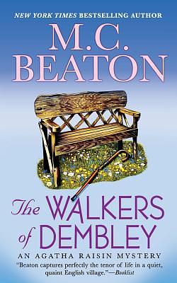 The Walkers of Dembley by M.C. Beaton