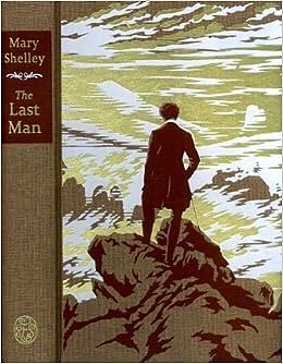 The Last Man by Mary Shelley