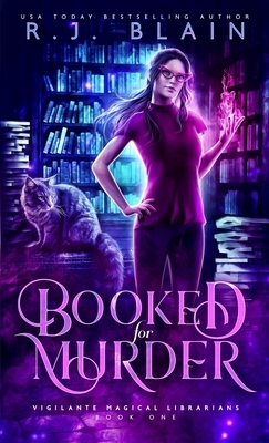 Booked for Murder by R.J. Blain