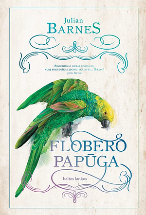 Flobero papūga by Julian Barnes