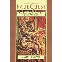 Paul Quest, The by Ben Witherington III