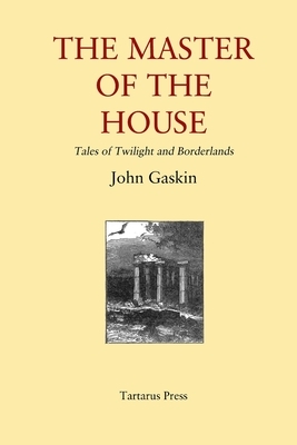 The Master of the House by John Gaskin