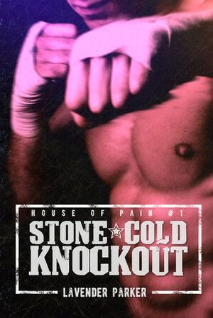 Stone Cold Knockout by Lavender Parker