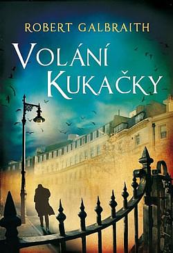 Volání Kukačky by Ladislav Šenkyřík, Robert Galbraith