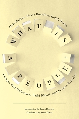 What Is a People? by Alain Badiou, Judith Butler