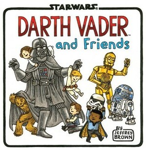 Darth Vader and Friends by Jeffrey Brown