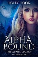 Alpha Bound by Holly Hook