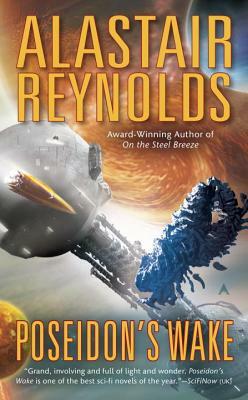 Poseidon's Wake by Alastair Reynolds