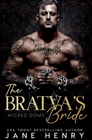 The Bratva's Bride by Jane Henry