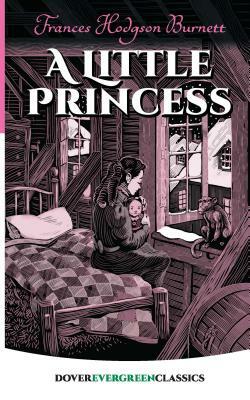 A Little Princess by Frances Hodgson Burnett