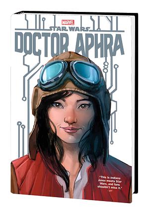 Star Wars: Doctor Aphra Omnibus DM Variant by Jason Aaron, Kieron Gillen, Kieron Gillen