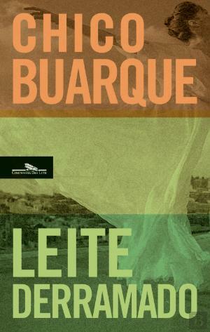 Leite Derramado by Chico Buarque