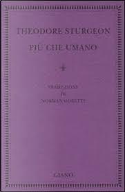 Più che umano by Theodore Sturgeon