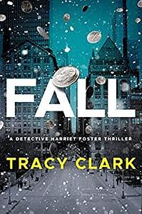 Fall by Tracy Clark