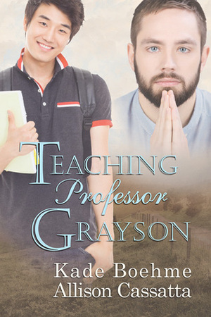 Teaching Professor Grayson by Kade Boehme, Allison Cassatta